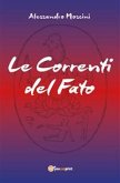 Le Correnti del Fato (eBook, ePUB)