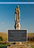 Medieval Welsh Pilgrimage, c.1100–1500 (eBook, PDF)