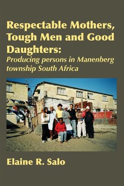 Respectable Mothers, Tough Men and Good Daughters - Salo, Elaine R.