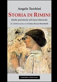Cover Storia di Rimini. Dalla preistoria all'anno Duemila