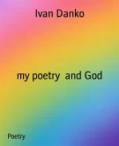 my poetry and God (eBook, ePUB)