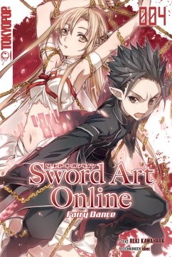 Fariy Dance / Sword Art Online - Novel Bd.4 (eBook, ePUB) - Kawahara, Reki