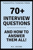 70+ Interview Questions and How To Answer Them ALL (eBook, ePUB)