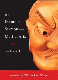 The Demon's Sermon on the Martial Arts (eBook, ePUB) - Chozanshi, Issai