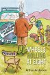 Wheels Rolling at Eight (eBook, ePUB) - Bild 1