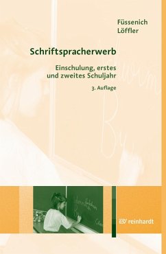 Schriftspracherwerb (eBook, PDF) - Füssenich, Iris; Löffler, Cordula