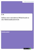 Einbau eines interaktiven Whiteboards in den Mathematikunterricht (eBook, PDF)