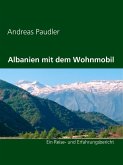 Albanien mit dem Wohnmobil (eBook, ePUB)