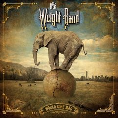 World Gone Mad - Weight Band