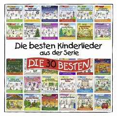 Die besten Kinderlieder aus der Serie DIE 30 BESTEN - Sommerland, Simone;Glück, Karsten;Die Kita-Frösche