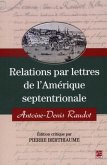 Relations par lettres de l'Amerique septentrionale (eBook, PDF)