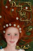 Daisy, Bold & Beautiful (eBook, ePUB)