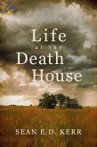 Life at the Death House (eBook, ePUB)