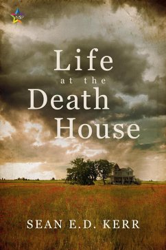 Life at the Death House (eBook, ePUB) - Kerr, Sean E. D.