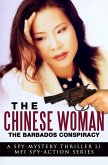 The Chinese Woman: The Barbados Conspiracy (One of five) (eBook, ePUB)