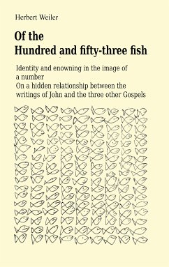 Of the Hundred and fifty-three fish (eBook, ePUB)