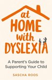 At Home with Dyslexia (eBook, ePUB)