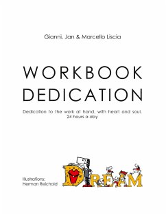 Workbook Dedication (eBook, ePUB) - Liscia, Gianni; Liscia, Jan; Liscia, Marcello