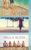 Das Leben und wir (eBook, ePUB)