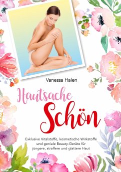 Hautsache schön (eBook, ePUB)