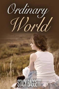 Ordinary World (eBook, ePUB) - Baggett, Stacy