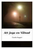 Att Jaga en Valnad (eBook, ePUB) Att Jaga en Valnad (eBook, ePUB)