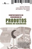 Comportamento do Consumidor de Produtos Verdes ou Ecológicos (eBook, ePUB)