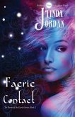 Faerie Contact (The Bones of the Earth, #2) (eBook, ePUB)