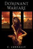 Dominant Warfare (April Wears Steve's Collar, #1) (eBook, ePUB) Dominant Warfare (April Wears Steve's Collar, #1) (eBook, ePUB)