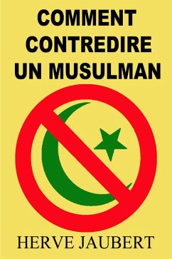 Cover Comment contredire un musulman (eBook, ePUB)