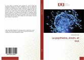 Le psychiatre, zinzin, et moi