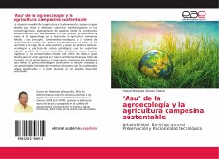 ¿Asu¿ de la agroecología y la agricultura campesina sustentable