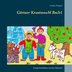 Gärtner Krautwaschl Buch1 - Stopper, Andrea