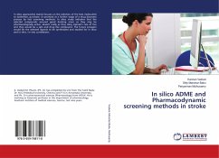 In silico ADME and Pharmacodynamic screening methods in stroke