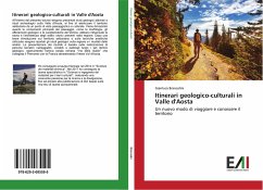 Itinerari geologico-culturali in Valle d'Aosta