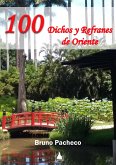 100 Dichos y Refranes de Oriente (eBook, ePUB)