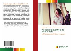 Programas preventivos de assédio moral - Loyola Fraga, Marcelo;de Araújo, Camilla O.;de Souza, Juliana M.