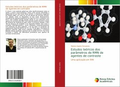 Estudos teóricos dos parâmetros de RMN de agentes de contraste - Aquino Gonçalves, Mateus