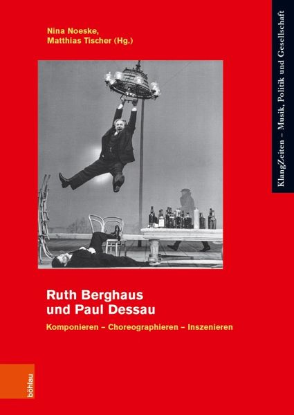 Ruth Berghaus und Paul Dessau (eBook, PDF) Ruth Berghaus und Paul Dessau (eBook, PDF)