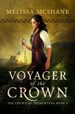 Voyager of the Crown (The Crown of Tremontane, #4) (eBook, ePUB)