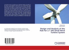 Design and Analysis of the Hub for a 1 kW Small Wind Turbine System - Badkar, Pralhad;Kalai, Deepak
