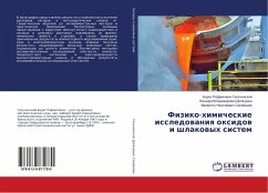 Fiziko-himicheskie issledowaniq oxidow i shlakowyh sistem - Selivanov, Valentin Nikolaevich