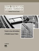 Protocols to Assess the Breakdown of Flushable Consumer Products (eBook, PDF) Protocols to Assess the Breakdown of Flushable Consumer Products (eBook, PDF)