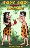 Sneezing (Body Goo, #1) (eBook, ePUB) Sneezing (Body Goo, #1) (eBook, ePUB)