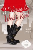 3 Ways to Wear Red (The Jennifer Cloud Series, #3) (eBook, ePUB)