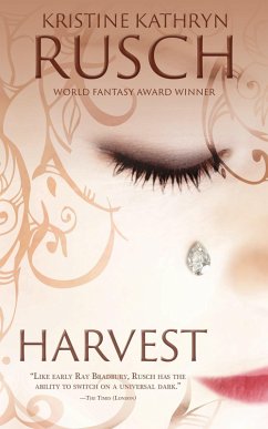 Harvest (eBook, ePUB) - Rusch, Kristine Kathryn