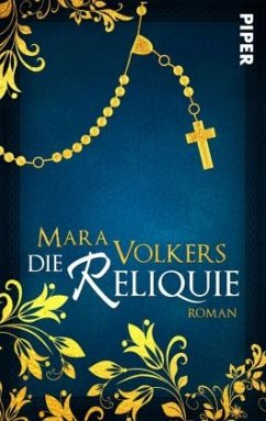 Die Reliquie - Volkers, Mara