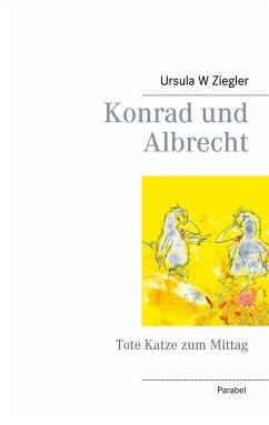 Konrad und Albrecht - Ziegler, Ursula W.