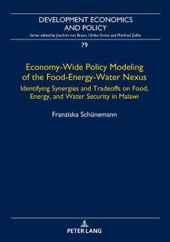 Economy-Wide Policy Modeling of the Food-Energy-Water Nexus - Schünemann, Franziska
