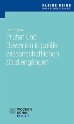 Prüfen und Bewerten n politikwissenschaftlichen Studiengängen - Stykow, Petra
